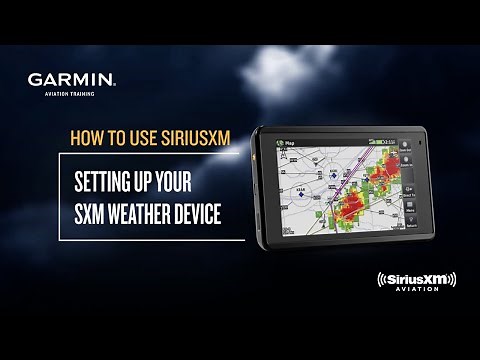 How to use SiriusXM: Setting up SXM Weather device
