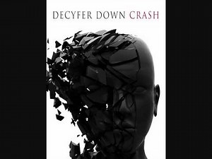 Decyfer Down - Fading HIGH DEFINITION BEST QUALITY ON YOUTUBE