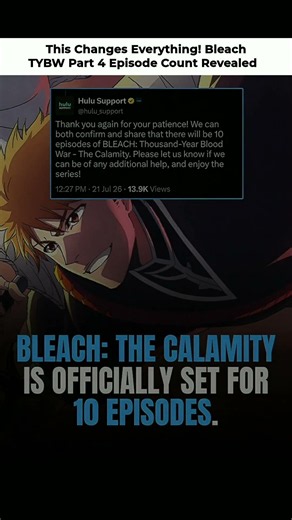 BLEACH TYBW The Calamity is OFFICIALLY 10 Episodes! 😱🔥 #bleach #anime #fyp #shorts
