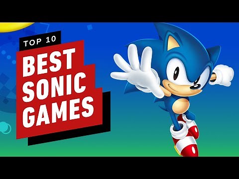 The 10 Best Sonic Games