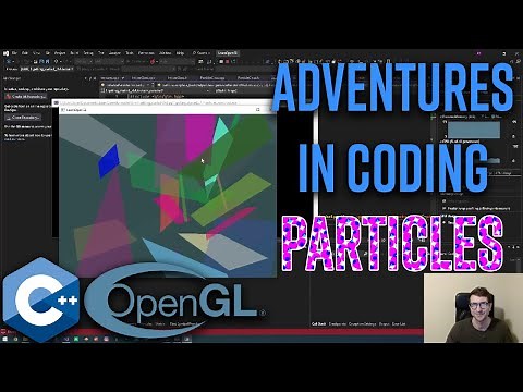 Creating a Particle System From Scratch in C++ and OpenGL Part 01 | Adventures in Coding