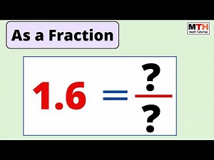 1.6 as a fraction (simplest form) | Decimal to fraction conversion