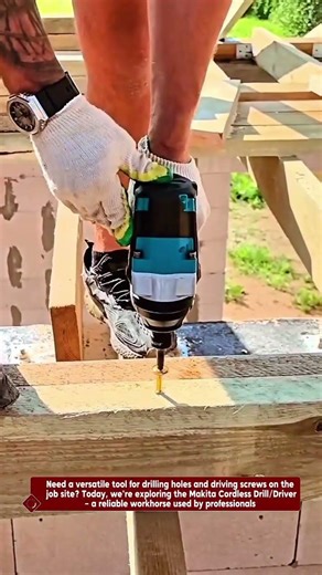 Makita Cordless Drill/Driver - Complete Educational Guide for Construction & Woodworking"