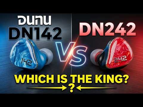 DUNU DN-142 vs DN-242 – I Didn’t Expect This Result