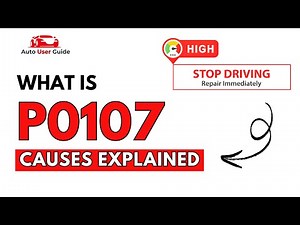 What is P0107 : Engine Error Code Causes Explained