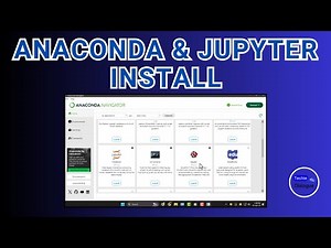 How To Install Anaconda And Jupyter Notebook On Windows 11 - Full Guide
