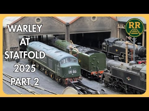 Warley at Statfold 2025 - Part 2 | Model Railway Exhibition Highlights