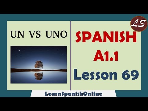 UN vs UNO | Spanish A1 - Lesson 69