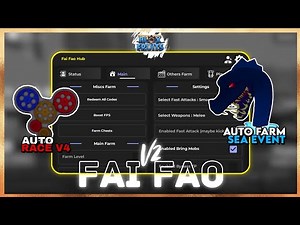 Blox Fruits Script by FAI FAO HUB | V2! Many Feature & Smooth.. 🥶