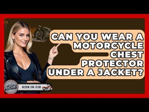 Can You Wear A Motorcycle Chest Protector Under A Jacket? - Ride or Die Motorcycles