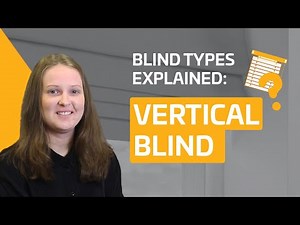 Get To Know Vertical Blinds - All You Need To Know About The Vertical Blind In Just 2 MINUTES!