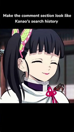 Complete the task ✅ #Kanao's search history #Kimetsu no yaiba #starlight_edits_amv
