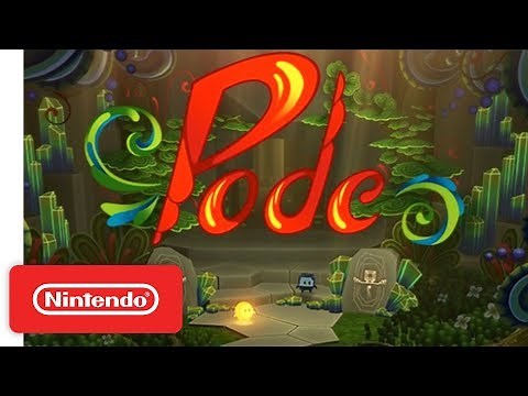 Pode Launch Trailer - Nintendo Switch