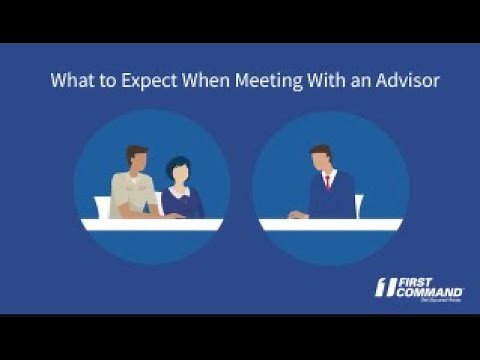 What to Expect When You Meet Your Financial Advisor | First Command