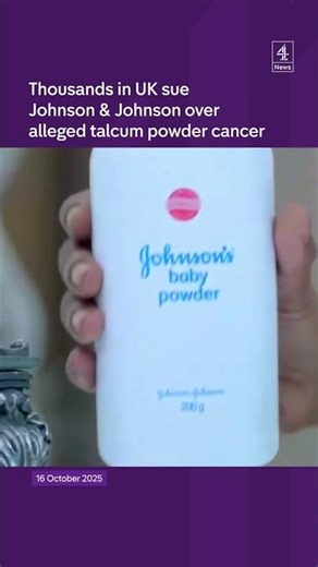 Thousands in UK sue Johnson & Johnson over alleged talcum powder cancer risk