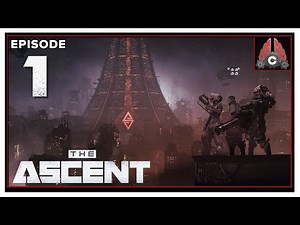 CohhCarnage Plays The Ascent - Episode 1