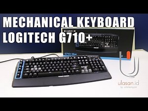 Logitech Mechanical Keyboard G710+ - #Ulasan eps.87 [English Sub]