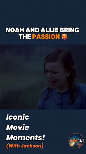 Allie and Noah's Iconic Rain Kiss Moment