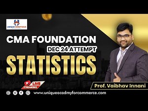 CMA Foundation || Statistics || Lecture -MCQs MCT || Prof. Vaibhav Innani