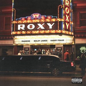 Ransom, Harry Fraud, & Boldy James Collide For Luxurious "Live From The Roxy"