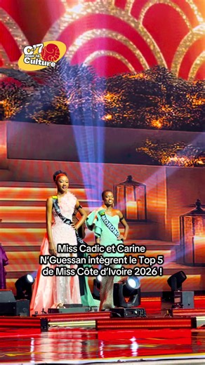Miss Côte d’Ivoire 2026 : Miss Cadic et Carine N’Guessan top 5