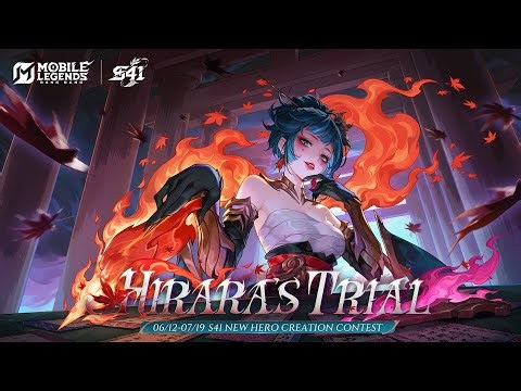 Hirara's Trial | S41 New Hero Hirara | Mobile Legends: Bang Bang