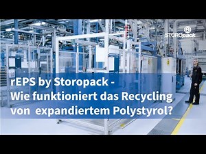 rEPS by Storopack - Wie funktioniert das Recycling von expandiertem Polystyrol?