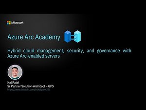 Hybrid cloud management, security, and governance with Azure Arc-enabled servers