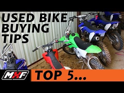 Top 5 Tips on Buying a Used Dirt Bike - What Things to Look For (Save Time, Save $$$)