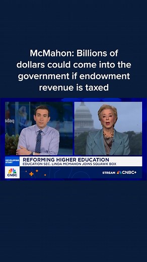 7.7K views · 103 reactions | Education Secretary Linda McMahon discusses the prospect of taxing endowment revenues at U.S. universities and whether that approach could be unpopular with the general public. Watch the full interview here: cnb.cx/4jH1cEx | CNBC | Facebook