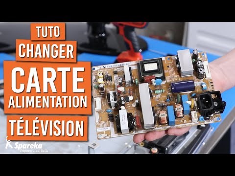 Comment changer la platine d'alimentation d'une télévision