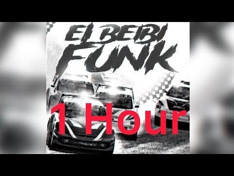 EL BEIBI FUNK (Ultra Slowed) 1 Hour