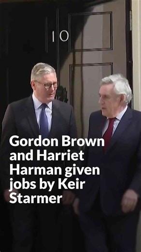 Gordon Brown and Harriet Harman given jobs by Keir Starmer