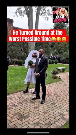 Fake Bride 😂 | He Turned Around at the Worst Possible Time