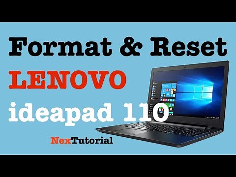 How to Format & Reset LENOVO ideapad 110 | Factory Reset LENOVO ideapad 110 | NexTutorial