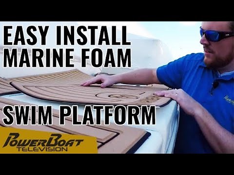 How to Install Marine Mat EVA Foam on a swim platform | My Boat