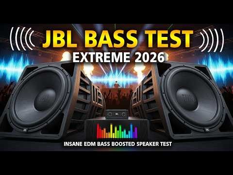💥 JBL BASS TEST 2026 🔊 TRY THIS ON YOUR SUBWOOFER! INSANE EDM BASS BOOSTED SPEAKER TEST
