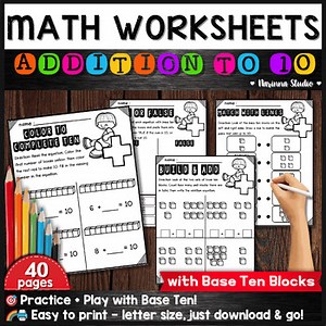 Addition to 10 with Base Ten Blocks | Hands-On Math Activities & Worksheets
