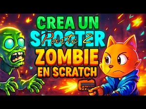 Crea un Shooter Zombie en Scratch 🚀 ¡Tutorial Fácil para Principiantes! parte 2