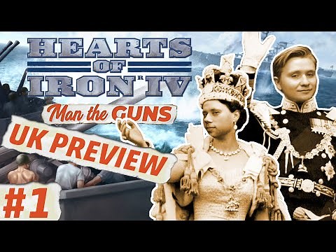 Hearts of Iron 4 | Man the Guns | UK Focus Tree | Part 1