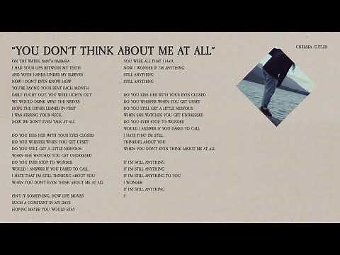 Chelsea Cutler - You Don't Think About Me At All (Lyric Video)