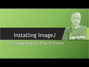 Installing ImageJ - the image analysis open software (4/2020)