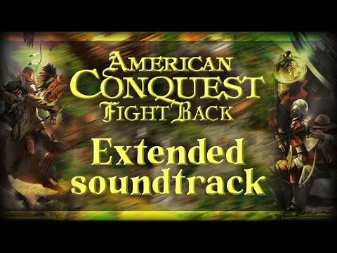 Extended soundtrack mod for American Conquest: Fight Back