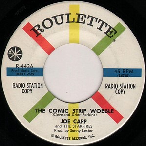Joe Capp And The Starfires - The Comic Strip Wobble / It's Wobblin' Time