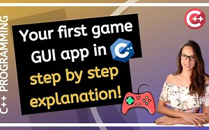 Your first C++ GUI Game (step by step) Build Game GUI apps in C++