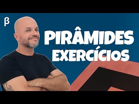 PIRÂMIDES | Exercícios
