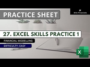 [Practice Sheets] 27. Excel Skills Practice 1