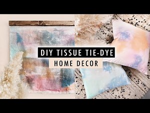 DIY TISSUE TIE-DYE DECOR You Have To Try | XO, MaCenna