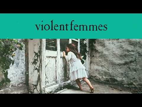 Violent Femmes - Kiss Off (Official Audio/40th Anniversary Deluxe Edition)