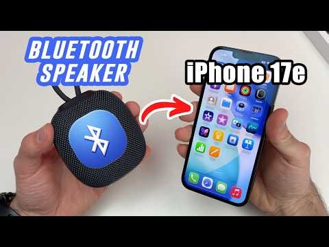 iPhone 17e : How to Pair With Bluetooth Speaker